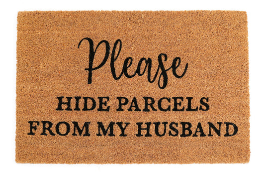 Geko Products coir doormat hide parcels with Please Hide Parcels From My Husband text